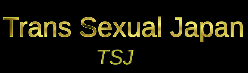 transsexual, transgender, newhalf, newhalfu, Japanese, shemales, Asian, Ladyboys, Tgirls, ts, Asian shemales, Tokyo, Nagoya, Osaka, ニューハーフ,　日本人,　シーメール,　性転換,　トランスジェンダー,　日本人,　東京,　名古屋,　大阪